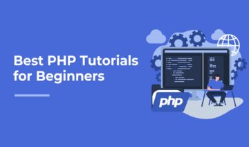 Best PHP Tutorials for Beginners