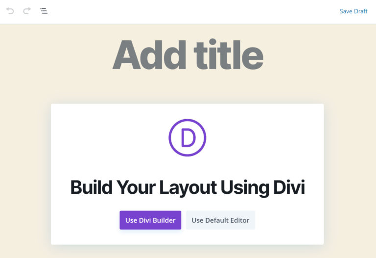 Build Your Layout Using Divi