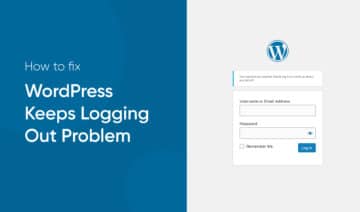How to Fix the WordPress Keeps Logging Out Problem, featured image