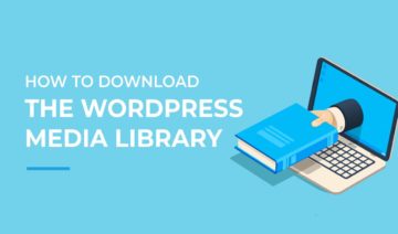 How to Download the WordPress Media Library, featured image