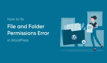 How to Fix the File and Folder Permissions Error in WordPress, featured image