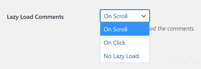 Lazy Load for Comments Options